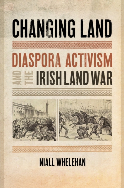 Book cover of: Changing Land. By: Niall Whelehan