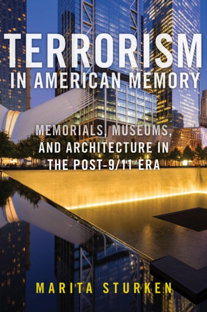 Book cover of: Terrorism in American Memory. By: Marita Sturken