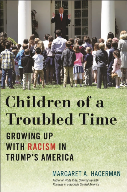 Book cover of: Children of a Troubled Time. By: Margaret A. Hagerman