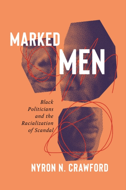 Book cover of: Marked Men. By: Nyron N. Crawford
