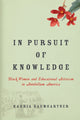 Book cover of: In Pursuit of Knowledge. By: Kabria Baumgartner