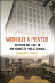 Book cover of: Without a Prayer. By: Leslie Beth Ribovich