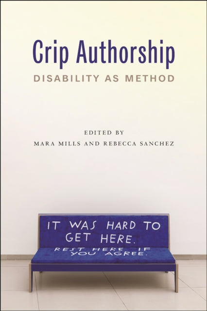 Book cover of: Crip Authorship. By: Mara Mills