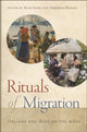 Book cover of: Rituals of Migration