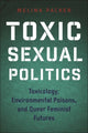 Book cover of: Toxic Sexual Politics. By: Melina Packer