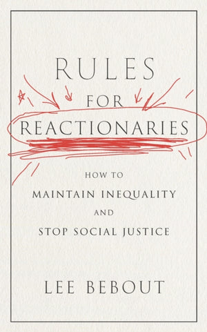 Rules for Reactionaries