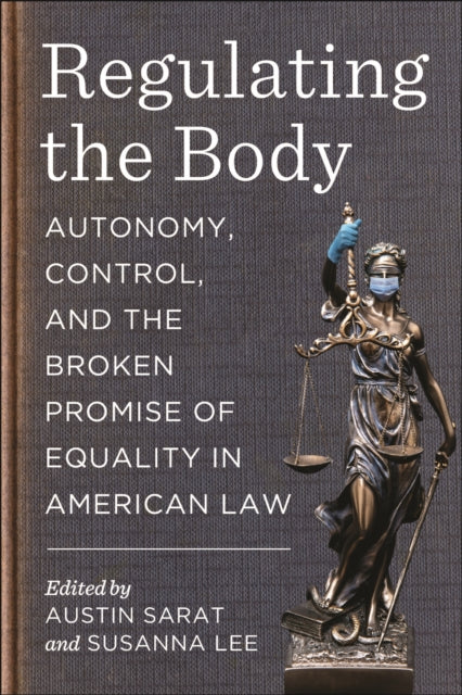 Book cover of: Regulating the Body