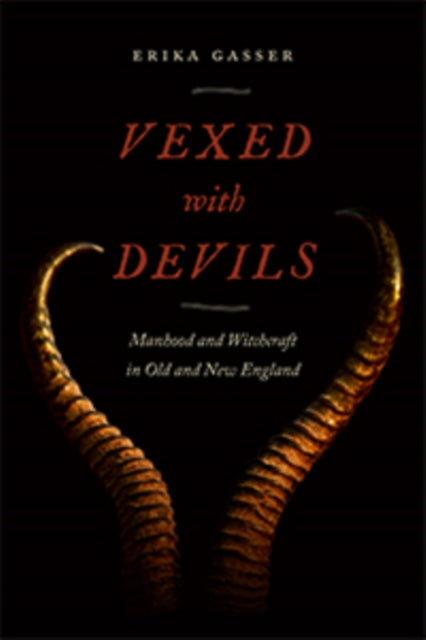 Book cover of: Vexed with Devils. By: Erika Gasser