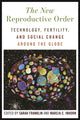 Book cover of: New Reproductive Order. By: Sarah Franklin