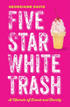 Book cover of: Five Star White Trash