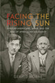 Book cover of: Facing the Rising Sun. By: Gerald Horne