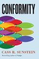 Book cover of: Conformity. By: Cass R. Sunstein