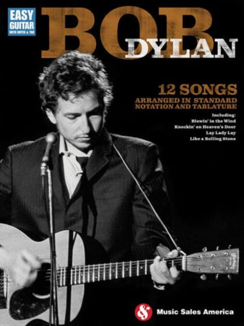 Book cover of: Bob Dylan - Easy Guitar. By: Bob Dylan