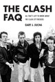 Book cover of: Clash FAQ. By: Gary J. Jucha