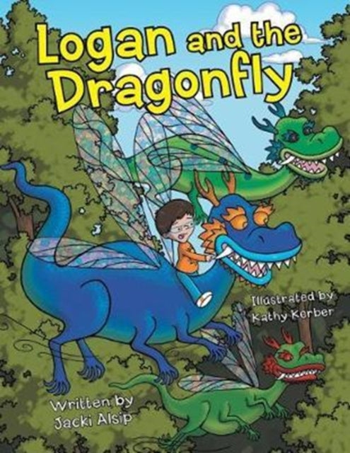 Book cover of: Logan and the Dragonfly