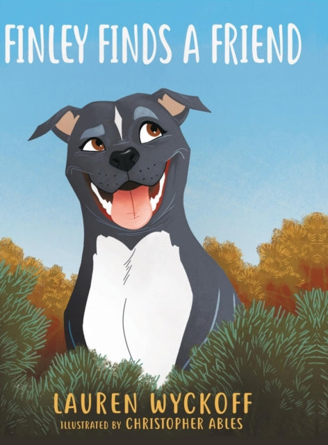 Book cover of: Finley Finds a Friend. By: Lauren Wyckoff