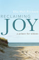Book cover of: Reclaiming Joy. By: Ella Wall Prichard