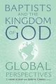 Book cover of: Baptists and the Kingdom of God