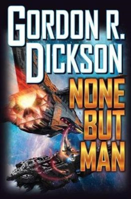Book cover of: NONE BUT MAN. By: Gordon R. Dickson