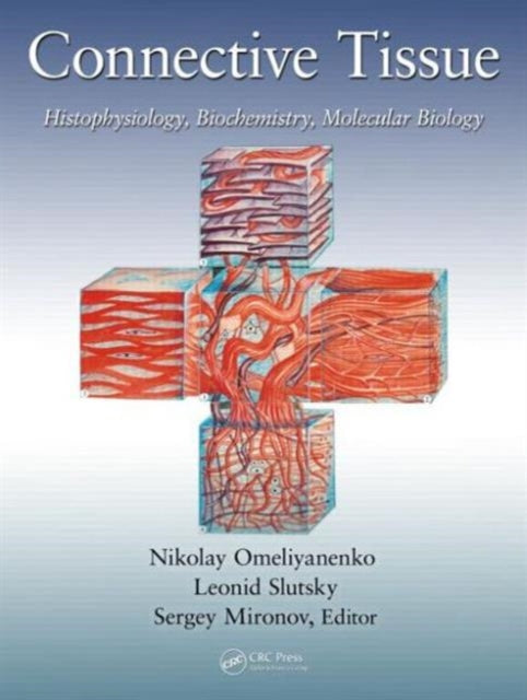 Book cover of: Connective Tissue. By: Nikolay Petrovich Omelyanenko