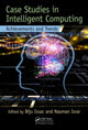 Book cover of: Case Studies in Intelligent Computing. By: Biju Issac