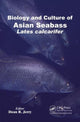Book cover of: Biology and Culture of Asian Seabass Lates Calcarifer. By: Dean R. Jerry