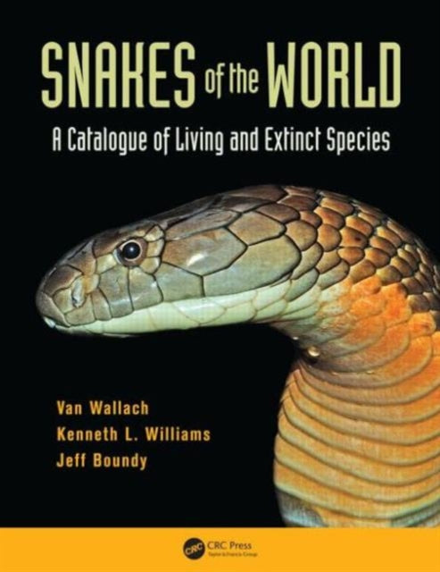 Book cover of: Snakes of the World. By: Van Wallach