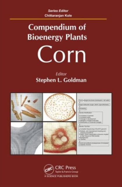 Book cover of: Compendium of Bioenergy Plants. By: Stephen L. Goldman