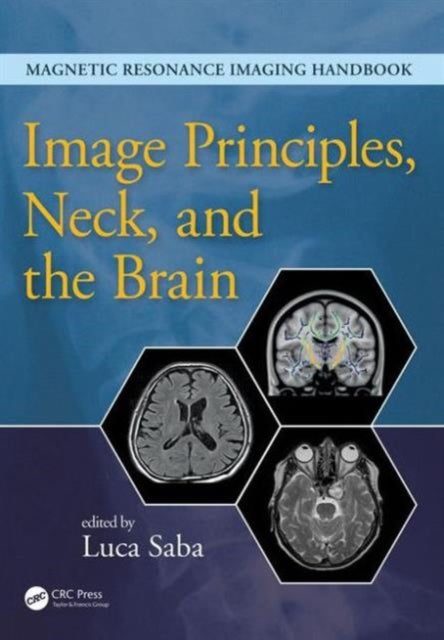 Book cover of: Image Principles, Neck, and the Brain. By: Luca Saba