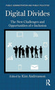 Book cover of: Digital Divides. By: Kim J. Andreasson