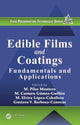 Book cover of: Edible Films and Coatings. By: M. Pilar Montero