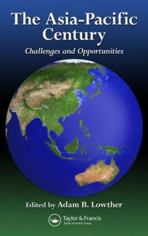 The Asia-Pacific Century
