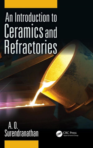 Introduction to Ceramics and Refractories