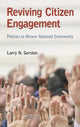 Book cover of: Reviving Citizen Engagement. By: Larry N. Gerston