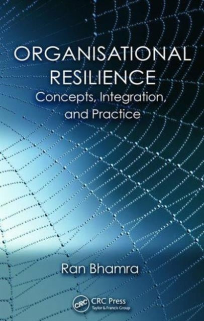 Book cover of: Organisational Resilience. By: Ran Bhamra