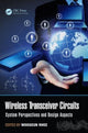 Book cover of: Wireless Transceiver Circuits. By: Woogeun Rhee
