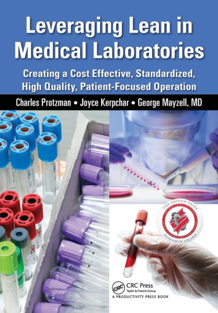 Book cover of: Leveraging Lean in Medical Laboratories. By: Charles Protzman