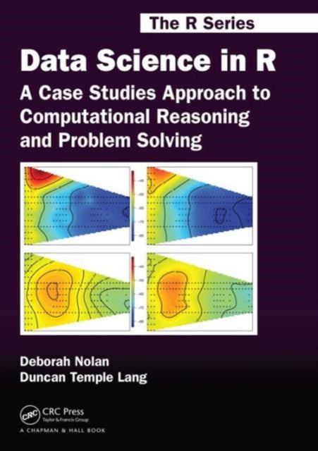 Book cover of: Data Science in R. By: Deborah Ann Nolan