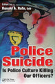 Book cover of: Police Suicide. By: Ronald A. Rufo