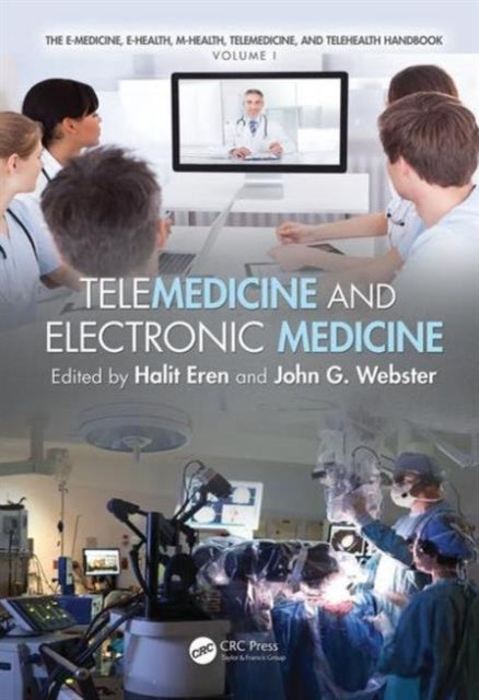 Book cover of: Telemedicine and Electronic Medicine. By: Halit Eren