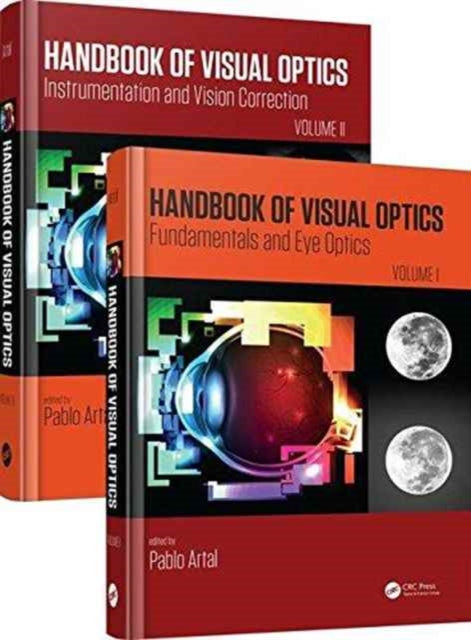 Book cover of: Handbook of Visual Optics, Two-Volume Set. By: Pablo Artal
