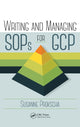 Book cover of: Writing and Managing SOPs for GCP. By: Susanne Prokscha