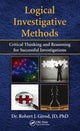 Book cover of: Logical Investigative Methods. By: Robert J. Girod