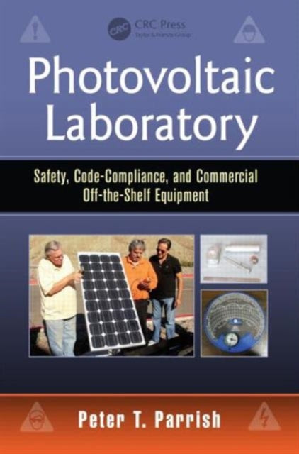 Book cover of: Photovoltaic Laboratory. By: Peter T. Parrish