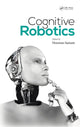 Book cover of: Cognitive Robotics. By: Hooman Samani