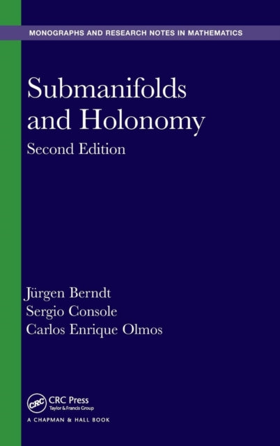 Book cover of: Submanifolds and Holonomy. By: Jürgen Berndt