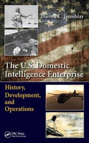 U.S. Domestic Intelligence Enterprise
