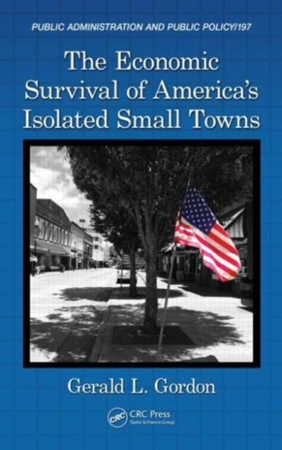 Book cover of: Economic Survival of America's Isolated Small Towns. By: Gerald L. Gordon
