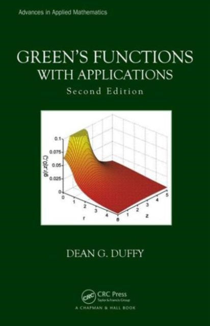 Book cover of: Green's Functions with Applications. By: Dean G. Duffy