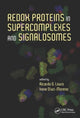 Book cover of: Redox Proteins in Supercomplexes and Signalosomes. By: Ricardo O. Louro